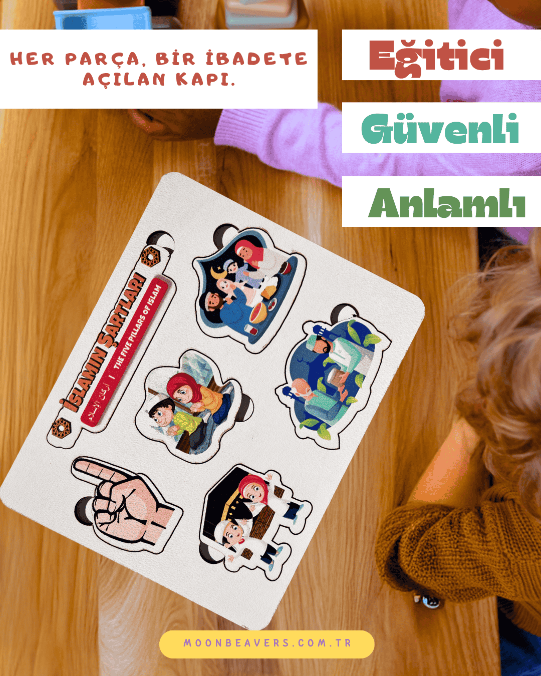 İslam’ın Şartlarını Öğreniyorum Ahşap Puzzle Moon Beavers™